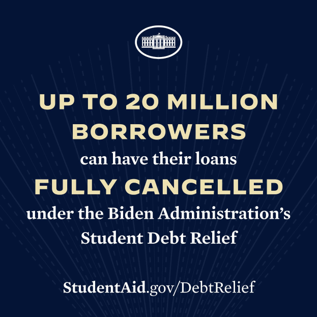Plakat mit Text und Logo, auf dem steht: "Bis zu 20 Millionen Kreditnehmer können ihre Kredite unter dem Schuldenentlastungsprogramm der Biden-Regierung entirely storniert werden."