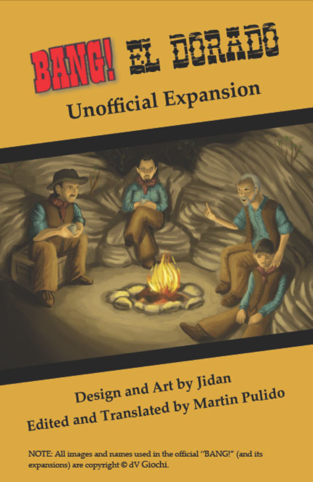 Eine Gruppe von beunruhigten Menschen sitzt um ein hell brennendes Lagerfeuer, mit dem Text "Bang El Dorado Unofficial Expansion" oben drauf, vor einem gedämpften, melancholischen Hintergrund.
